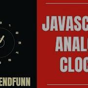 Javascript Analog Clock