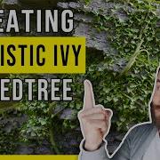 Speedtree Tutorial Easy Way To Make Realistic Ivy In 15 Mins