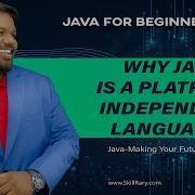 2 Part3 Why Java Is A Platform Independent Or Architecture Neutral Language