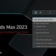 3Ds Max 2023 Snap Working Pivot Tools