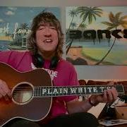 Plain White Ts Hey There Delilah At Home Performance