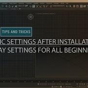 3D Studio Max Basic Settings After Installation Vray Settings For All Beginners 3ds Max 2022