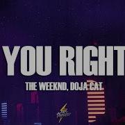 Doja Cat The Weeknd You Right Lyrics