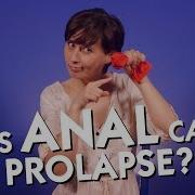 Does Anal Sex Cause Rectal Prolapse