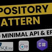 NET 9 Implementing Repository Pattern With Minimal API SQLite Entity Framework Core Tutorial