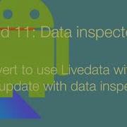 Convert To Use Livedata With Room Database And Experiment Database Inspector Live Update