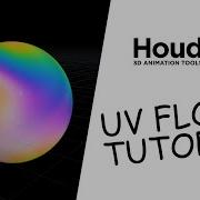 Houdini UV Flow Tutorial