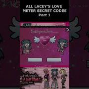 ALL LACEY S LOVE METER SECRET CODES PART 1