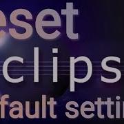 How To Reset Eclipse 2025 06 To Default Settings