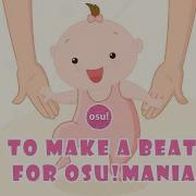 How To Make An Osu Mania Beatmap