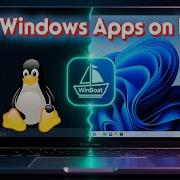 Windows Applications On Linux WinBoat Solution