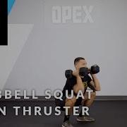 Dumbbell Squat Clean Thruster OPEX Exercise Library