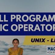 Shell Programming Basic Operators Unix Linux Shell Scripting Series