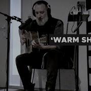 Fink Warm Shadow Live KINK 2021