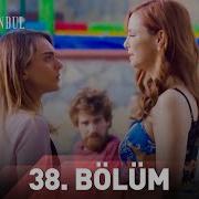 Zalim İstanbul 38 Bölüm