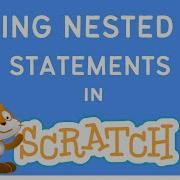 Scratch 3 0 Tutorial Using Nested IF Statement In Scratch