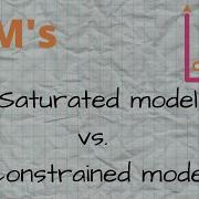 GLM Intro 3 Saturated Vs Constrained Model