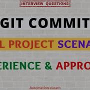 Git Commit How To Commit Changes Effectively Real Project Scenarios Approach