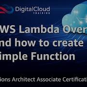 AWS Lambda Overview And How To Create Simple Function
