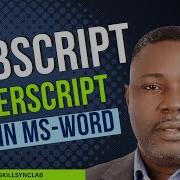 How To Apply Subscript And Superscript To Text In Word