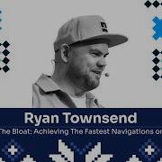 Breaking The Bloat Achieving The Fastest Navigations On The Web Ryan Townsend JSHeroes 2026