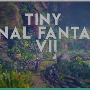 Tiny Final Fantasy VII Remake Tilt Shift