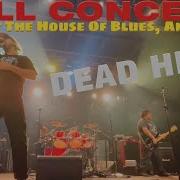 Dead Heat LIVE 4K House Of Blues Anaheim May 22 2024