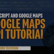 Javascript Google Maps Api Tutorial
