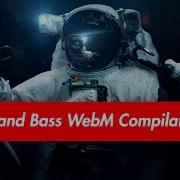 Drum And Bass WebM Compilation 6
