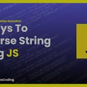 3 Ways To Reverse String Using JavaScript In Hindi JS Interview Questions Al Raza Coding