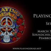 Playing Dead 03 25 2026 Soundcheck Studios Set I