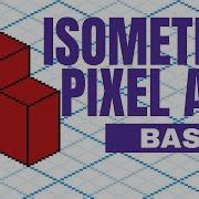 Isometric Pixel Art Basics
