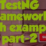 TestNG Annotations With Example Part 2