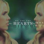 MultiFandom We Are The Hearts THC