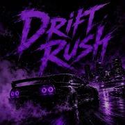 Drift Rush