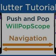 Flutter переход на новый экран и обратно Использование WillPopScope и выполнение операций Push