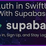 SwiftUI Supabase Auth Sign Up Login Session In Xcode