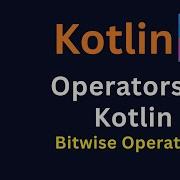 Bitwise Operators In Kotlin Explained AND OR XOR Shift Inversion