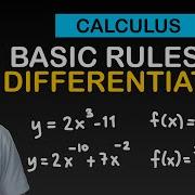Basic Rules Differentiation BASIC CALCULUS DIFFERENTIAL CALCULUS Power Rule Derivative Constant