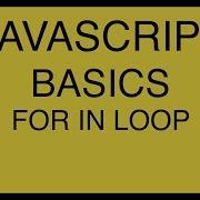 JavaScript Basics Tutorial 20 For In Loop