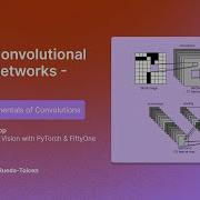 Part 4 Convolutional Neural Networks LeNet5 Lesson Fundamentals Of Convolutions