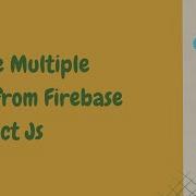 How To Delete Bulk Record From Firebase In React Delete Multiple Data From Firebase In React