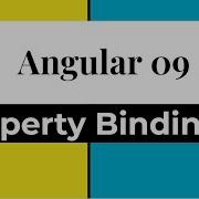 Angular 9 Property Binding