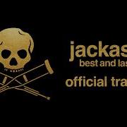 Jackass Best And Last Official Trailer 2026 Movie
