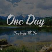 Cochren Co One Day Lyrics And There Will Be Healing Hallelujah