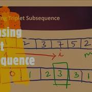 Increasing Triplet Subsequence LeetCode 334 Coders Camp