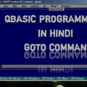 QBasic GOTO COMMAND Qbasic Goto Statement Qbasic In Hindi Qbasic Programming Qbasic