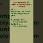 Interview Question 38 What Are The Types Of Polymorphism In Java Interviewquestions Javaclass