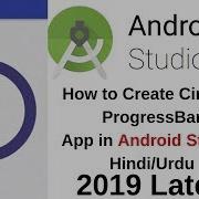 How To Create Circular ProgressBar In Android Studio