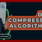 Data Compression Algorithms Emerging Tech Insider
